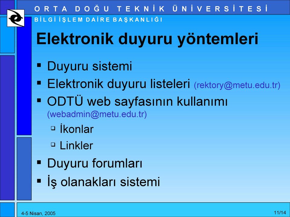 tr) ODTÜ web sayfasının kullanımı (webadmin@metu.