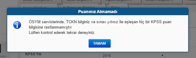 Sınav Bilgileri Adayın ÖSYM tarafından bilgileri çekilecek şekilde, KPSS ve/veya YDS sınavlarına ait ve puan bilgilerini girdiği sayfadır.