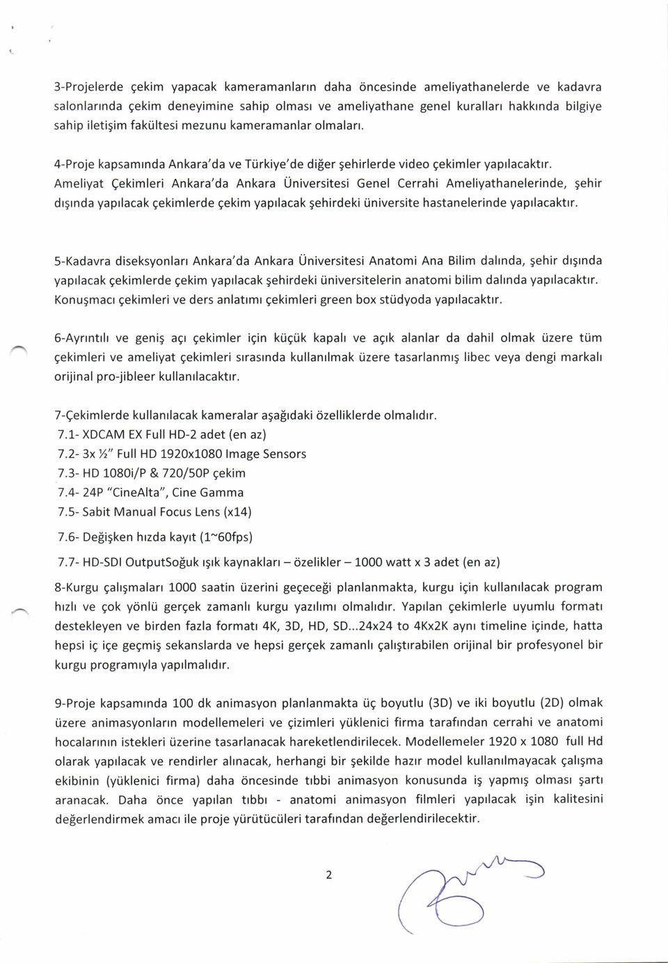 Ameliyat Qekimleri Ankara'da Ankara Universitesi Genel Cerrahi Ameliyathanelerinde, gehir drgrnda yaprlacak gekimlerde gekim yaprlacak gehirdeki iiniversite hastanelerinde yaprlacaktrr.