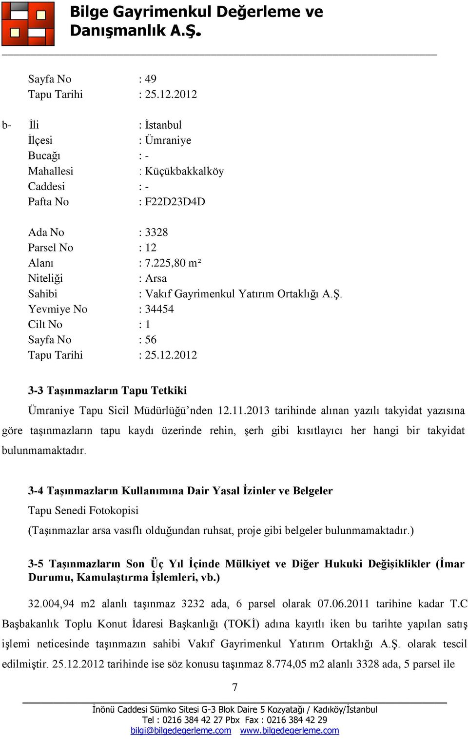 2012 3-3 TaĢınmazların Tapu Tetkiki Ümraniye Tapu Sicil Müdürlüğü nden 12.11.