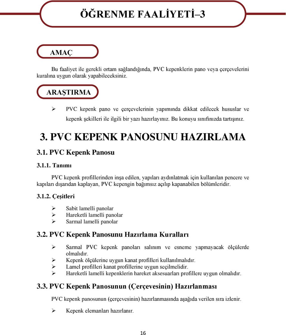 PVC KEPENK PANOSUNU HAZIRLAMA 3.1.