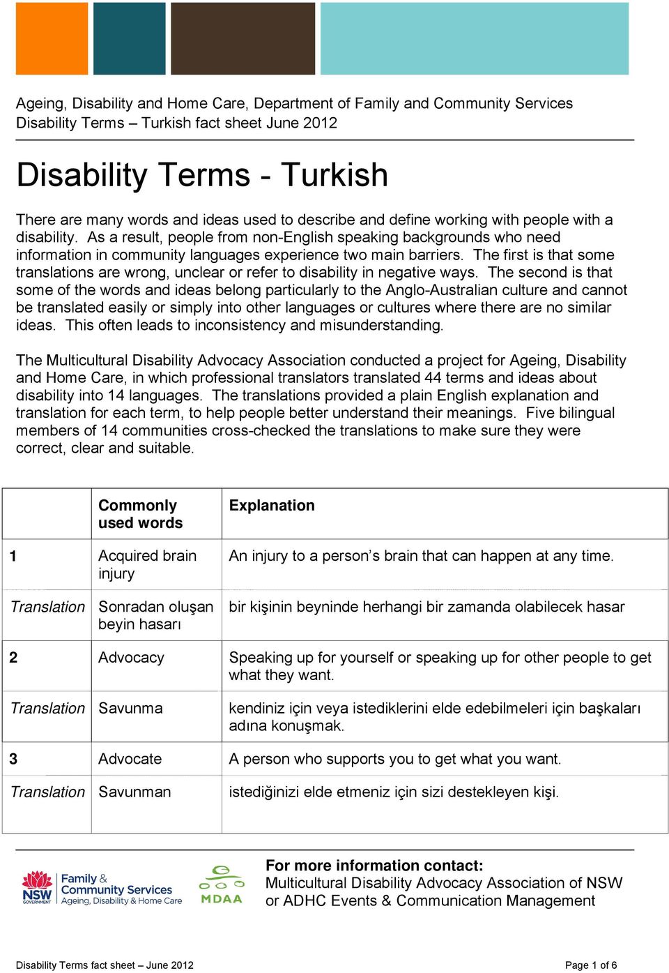 The first is that some translations are wrong, unclear or refer to disability in negative ways.