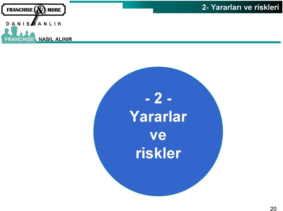 2 - Yararlar