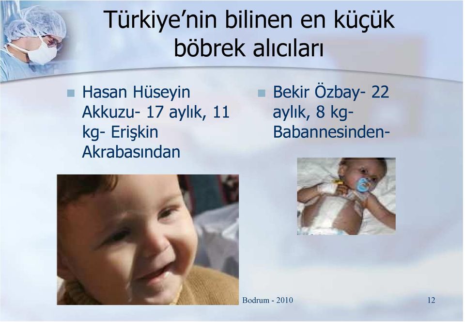 kg- Erişkin Akrabasından Bekir Özbay- 22