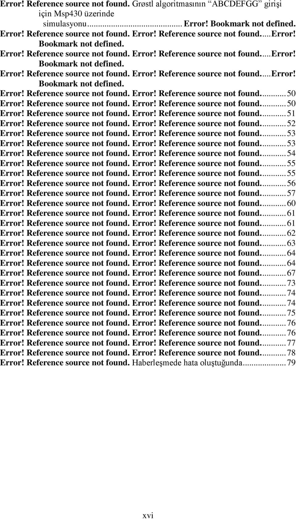 Reference source not found. Error! Reference source not found.... 53 Error! Reference source not found. Error! Reference source not found.... 53 Error! Reference source not found. Error! Reference source not found.... 54 Error!