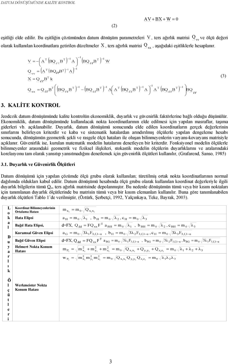 bağı oduğu düşünüü Ekonokk, datu dönüşüünde kuanıaak nokta koodnataının ede edes çn yapıan asafa, taşıa gdee vb açıkanab Duyaık, datu dönüşüü sonuunda ede eden koodnataın geçek değeenn sınıaını