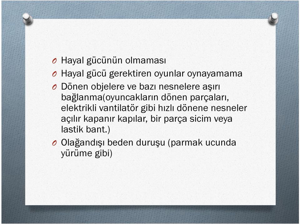 elektrikli vantilatör gibi hızlı dönene nesneler açılır kapanır kapılar, bir