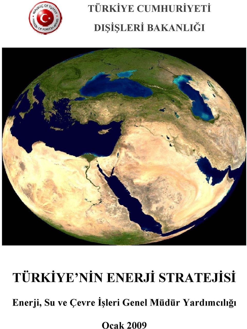 STRATEJİSİ Enerji, Su ve Çevre