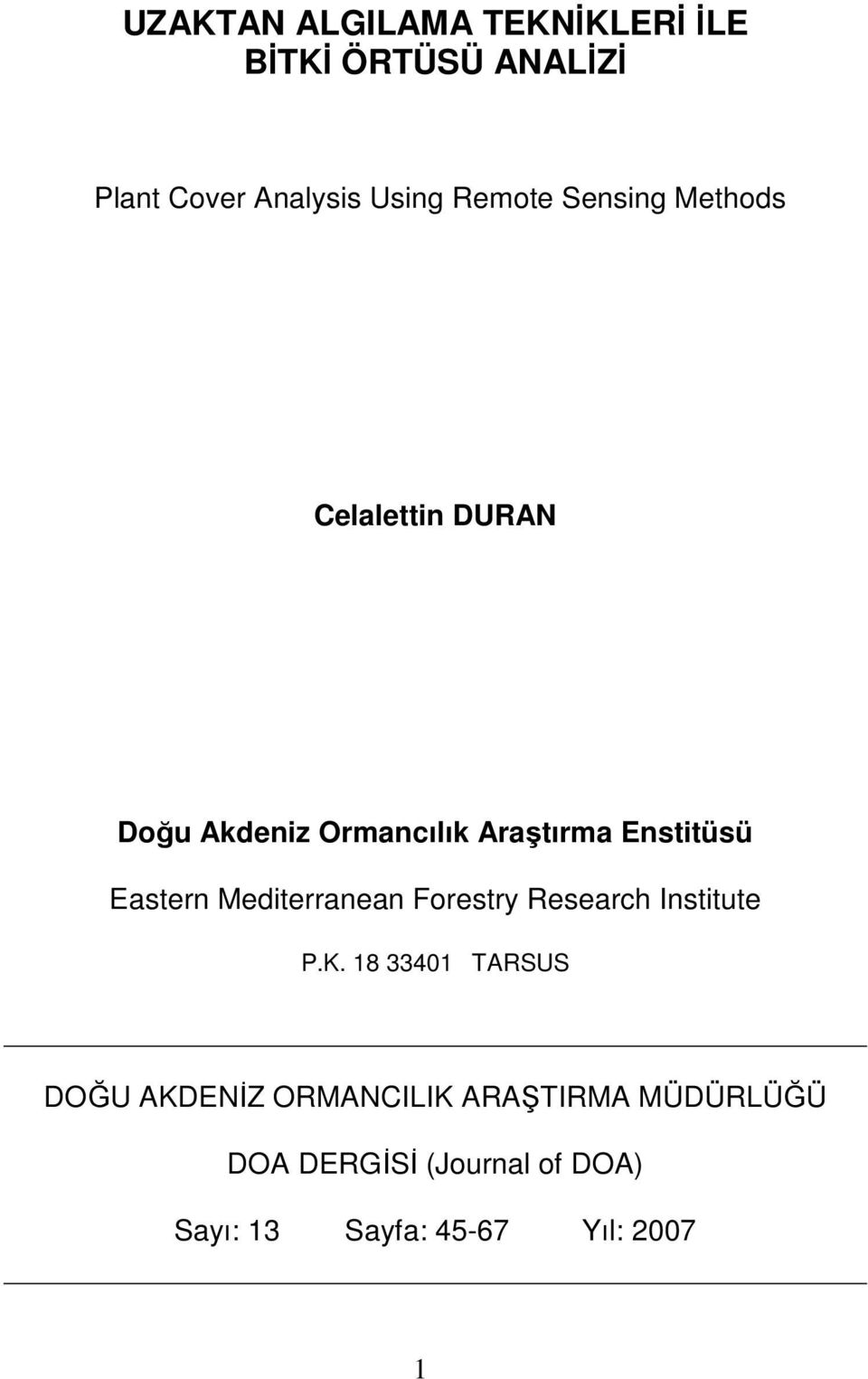 Eastern Mediterranean Forestry Research Institute P.K.