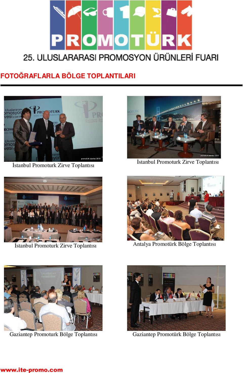 Promoturk Zirve Toplantısı Antalya Promotürk Bölge Toplantısı