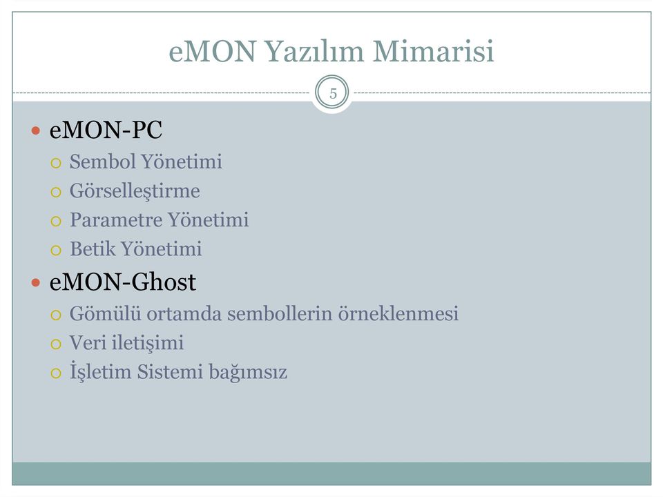 emon Yazılım Mimarisi Gömülü ortamda