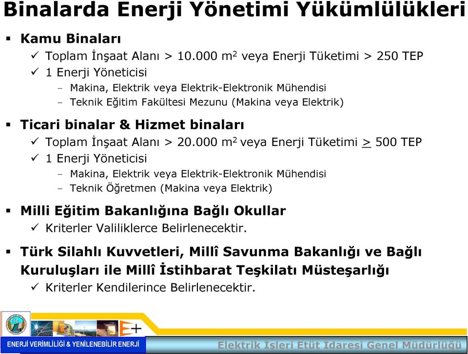 Ticari binalar & Hizmet binaları Toplam İnşaat Alanı > 20.