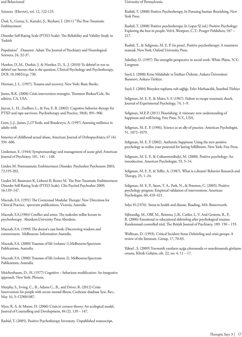 Dusunen Adam The Journal of Psychiatry and Neurological Sciences, 24, 32-37. Hawker, D.,M., Durkin, J.