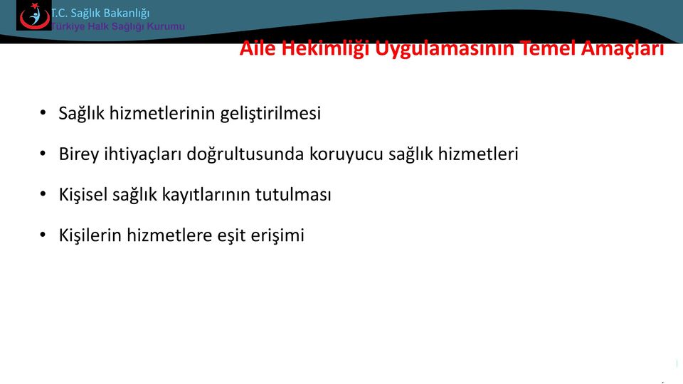 doğrultusunda koruyucu sağlık hizmetleri Kişisel