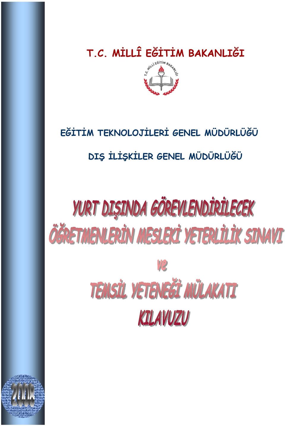 TEKNOLOJİLERİ GENEL