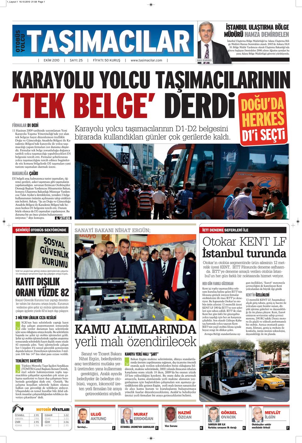 SAYI: 25 F YATI: 50 KURUŞ www.tasimacilar.