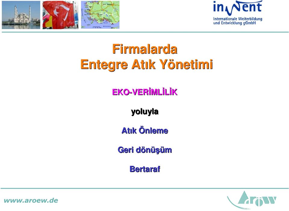 EKO-VERİMLİLİK yoluyla