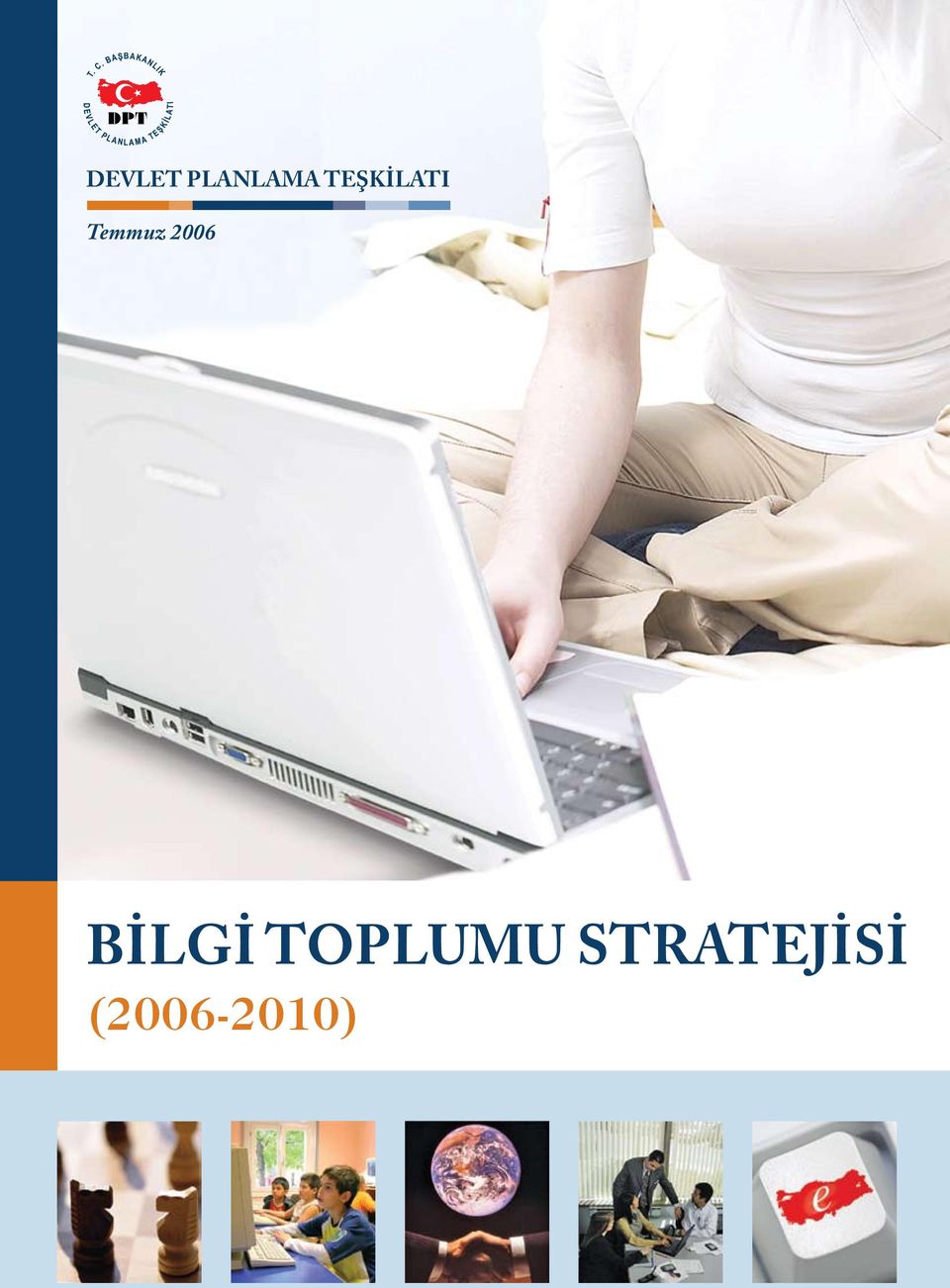 2006 BİLGİ TOPLUMU