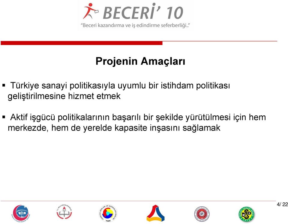 işgücü politikalarının başarılı bir şekilde yürütülmesi