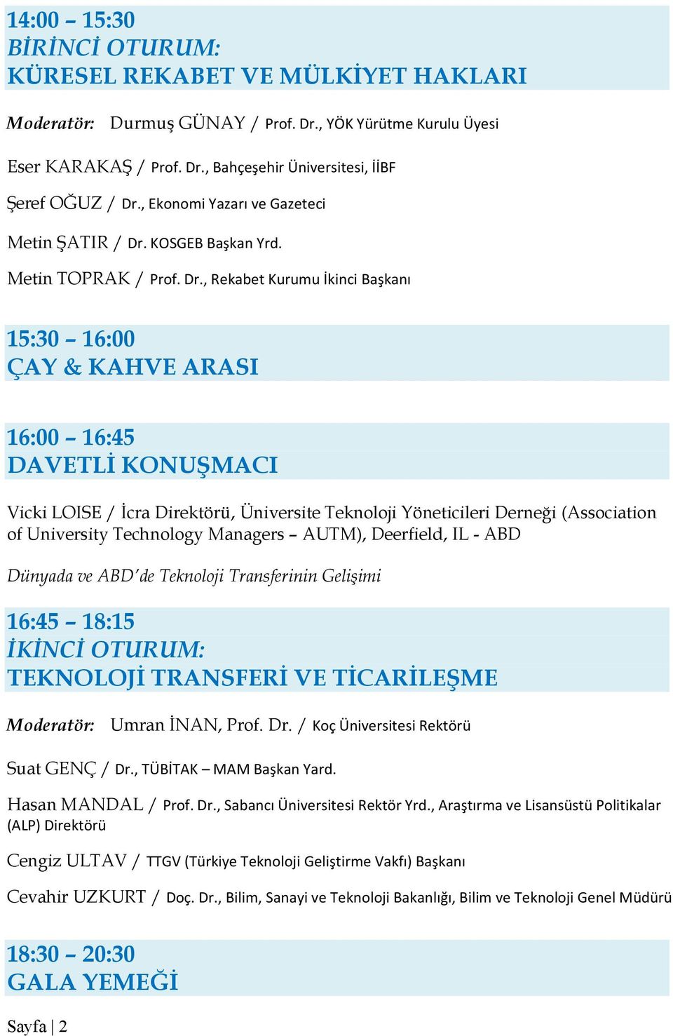 KOSGEB Başkan Yrd. Metin TOPRAK / Prof. Dr.