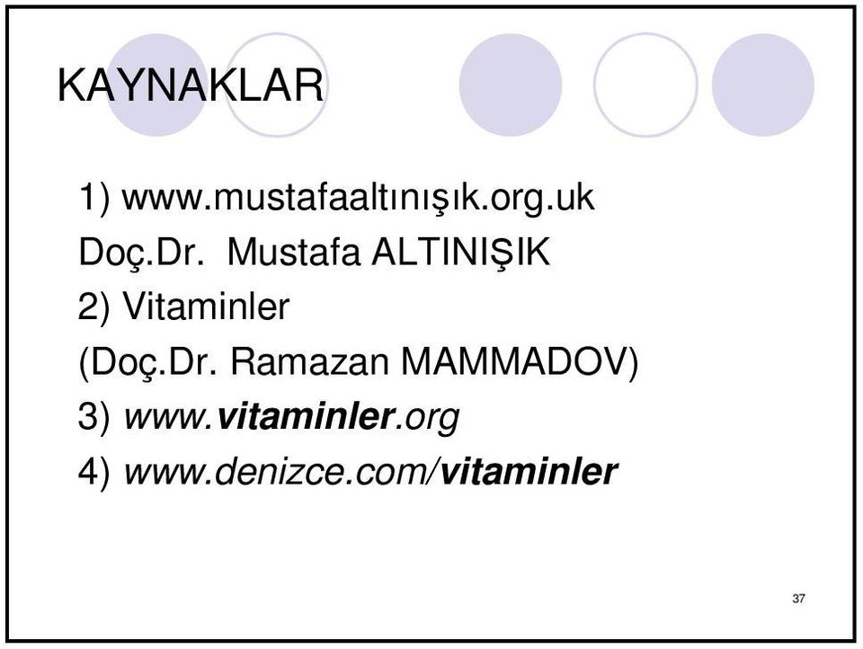 Mustafa ALTINI IK 2) Vitaminler (Doç.Dr.