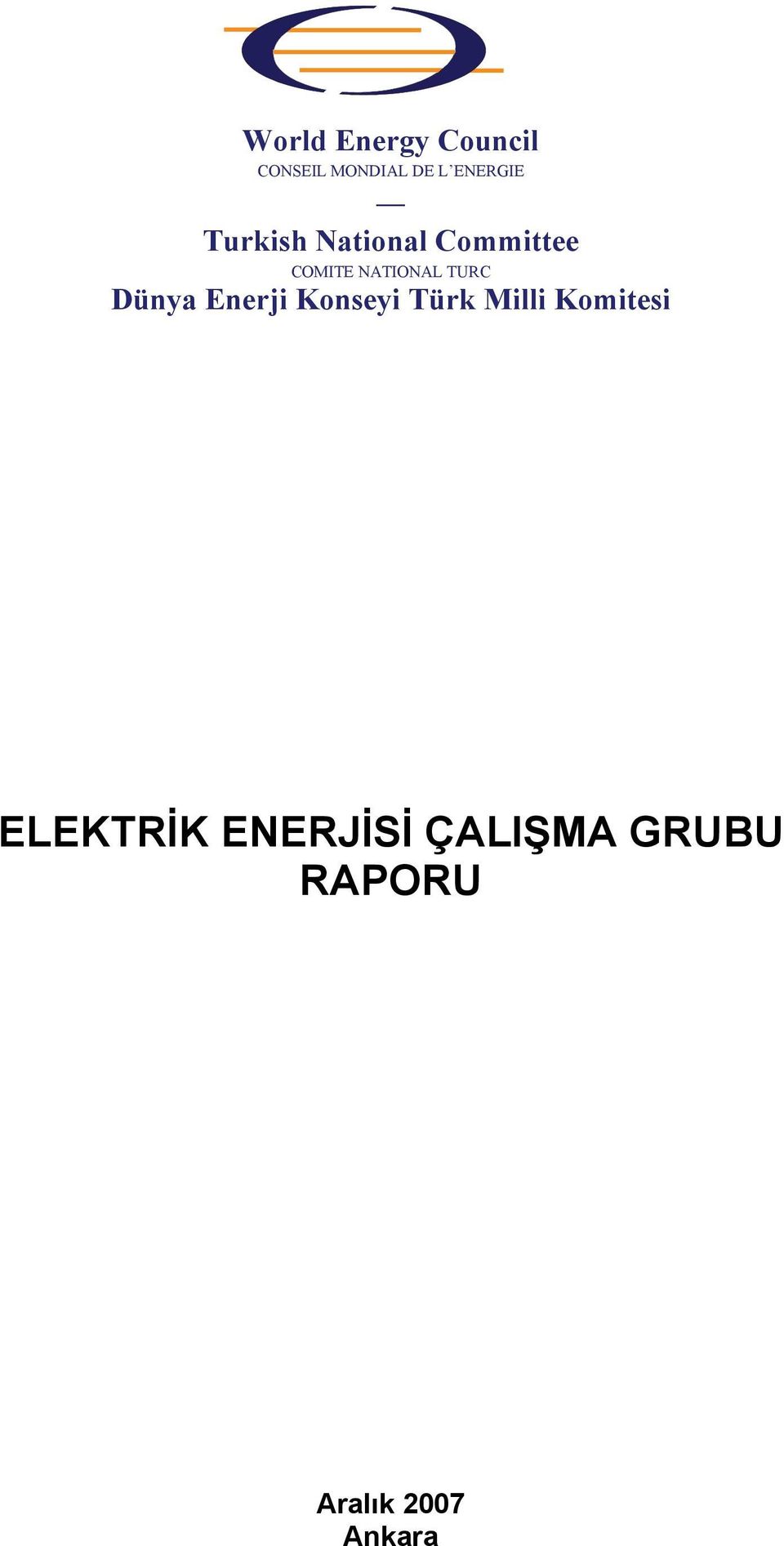 NATIONAL TURC Dünya Enerji Konseyi Türk Milli