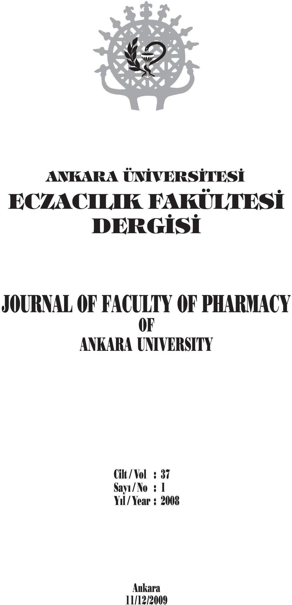 ANKARA UNIVERSITY Cilt / Vol : 37 Sayı /