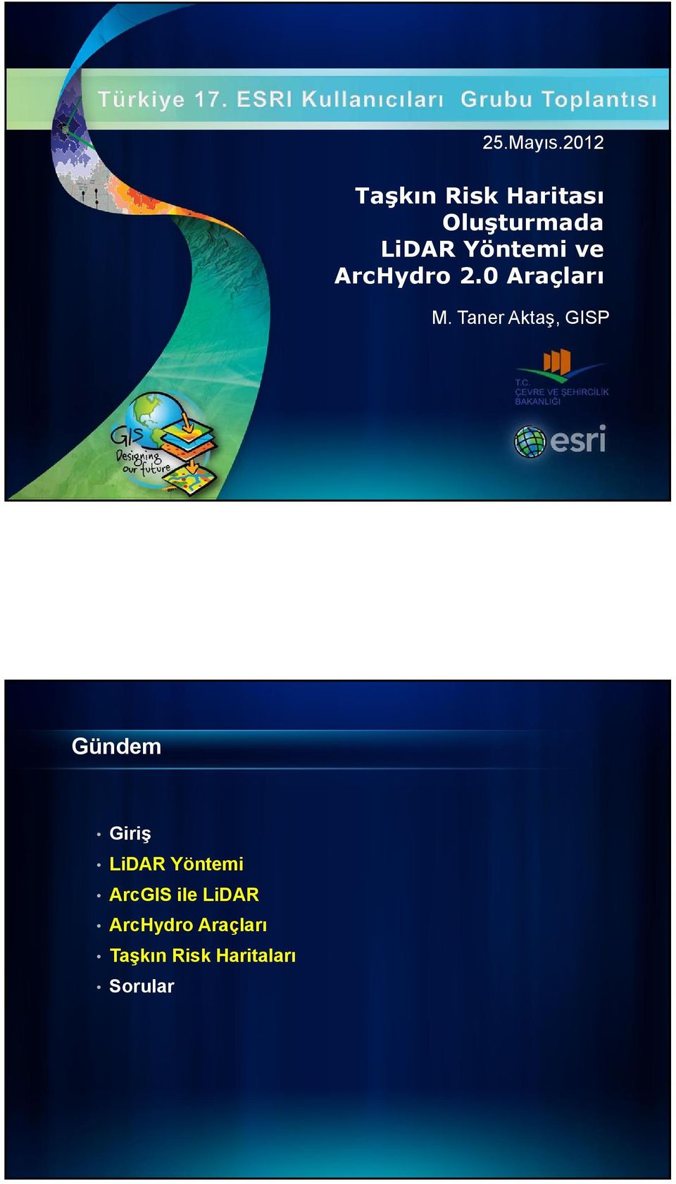 ArcHydro 2.0 Araçları M.