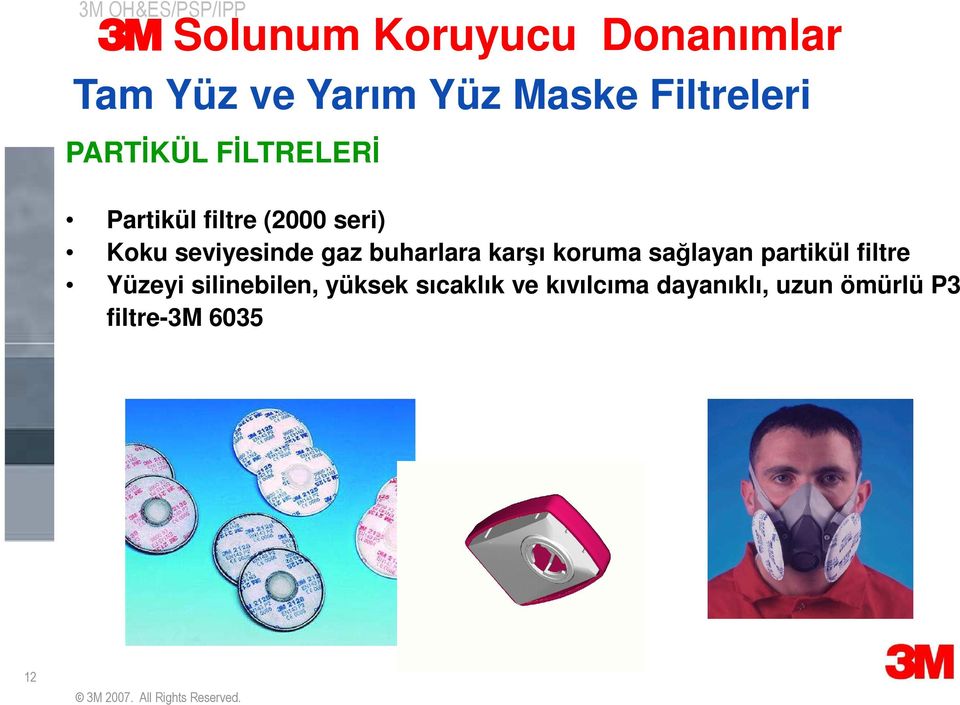 buharlara karşı koruma sağlayan partikül filtre Yüzeyi silinebilen,