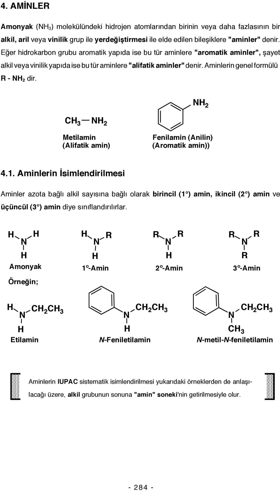 2 3 2 Metilamin (Alifatik amin) Fenilamin (Anilin) (Aromatik amin)) 4.1.