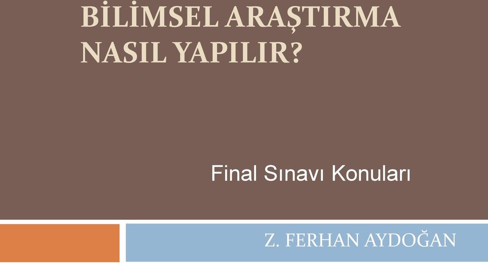 Final Sınavı