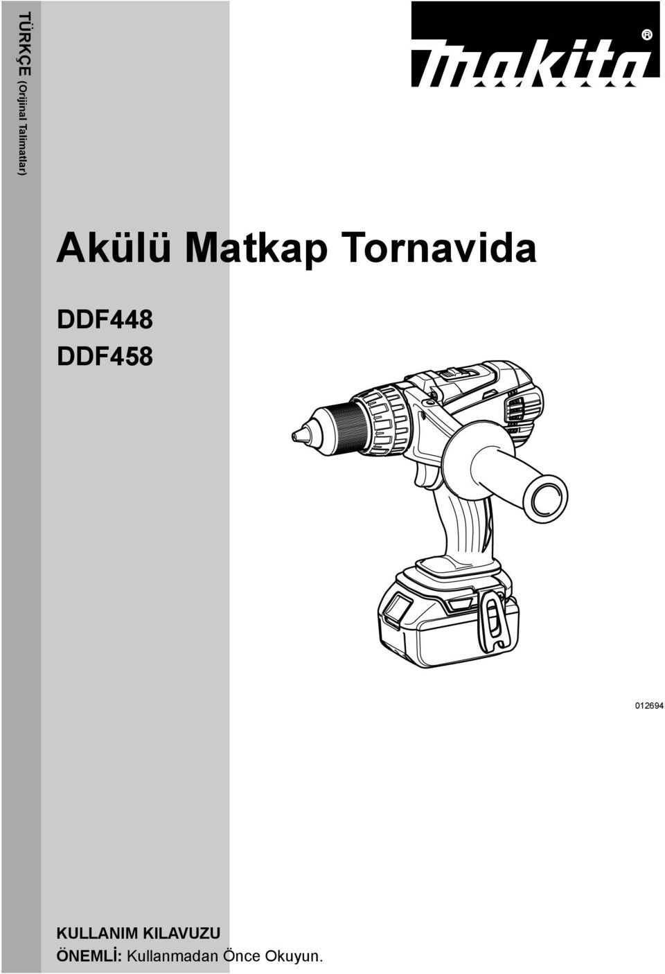 DDF458 0694 KULLANIM KILAVUZU