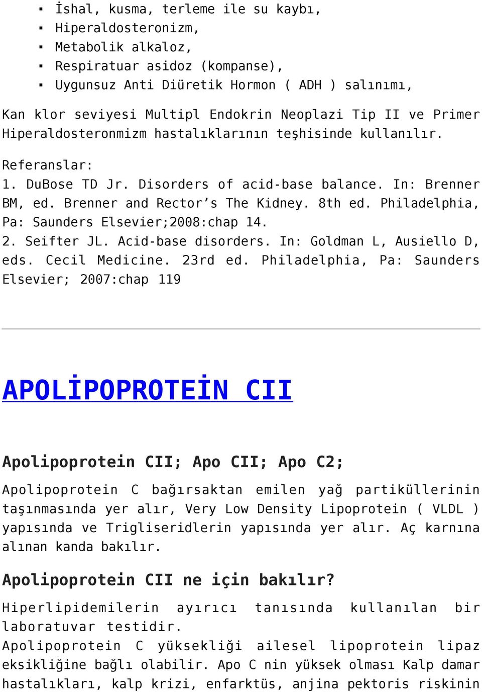 Philadelphia, Pa: Saunders Elsevier;2008:chap 14. 2. Seifter JL. Acid-base disorders. In: Goldman L, Ausiello D, eds. Cecil Medicine. 23rd ed.