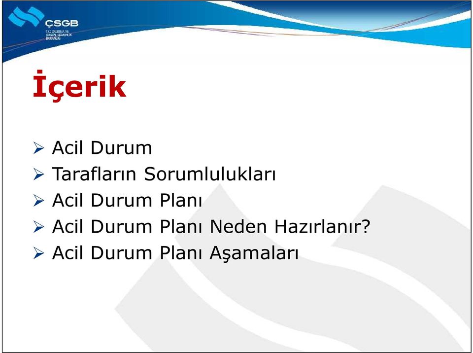 Planı Acil Durum Planı Neden