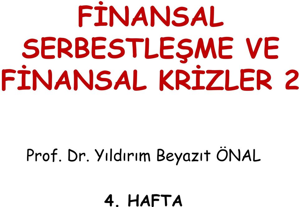 KRİZLER 2 Prof. Dr.