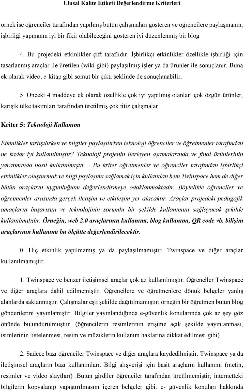 Ulusal Kalite Etiketi Değerlendirme Kriterleri ÖNEMLİ - PDF Free Download