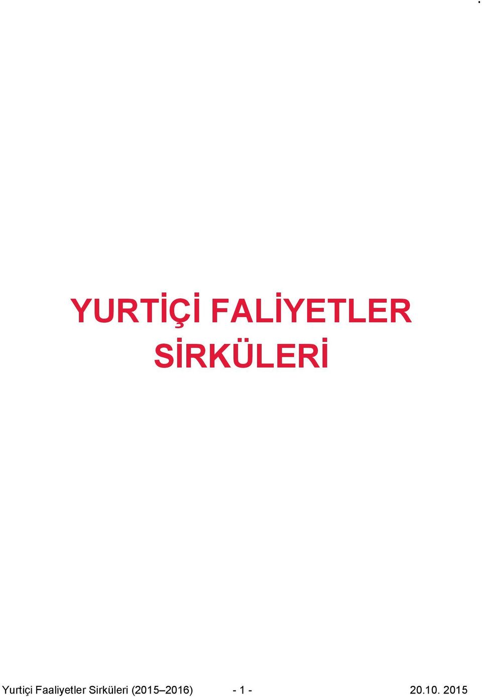 Faaliyetler Sirküleri