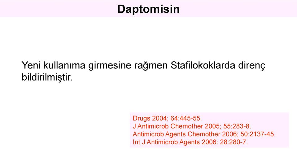 Drugs 2004; 64:445-55.