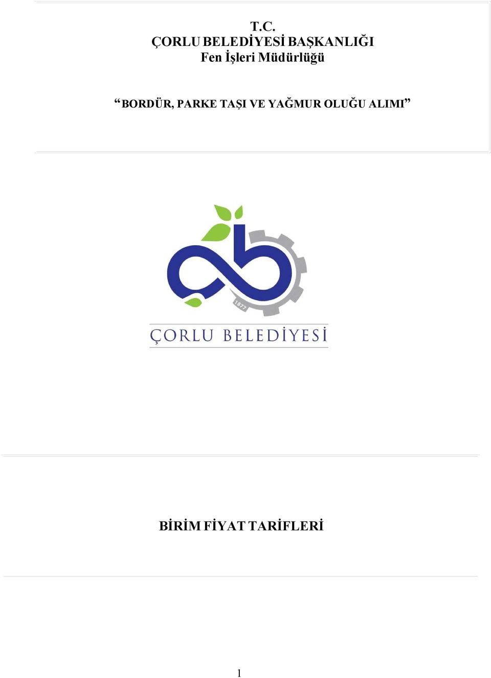 Müdürlüğü BORDÜR, PARKE TAŞI