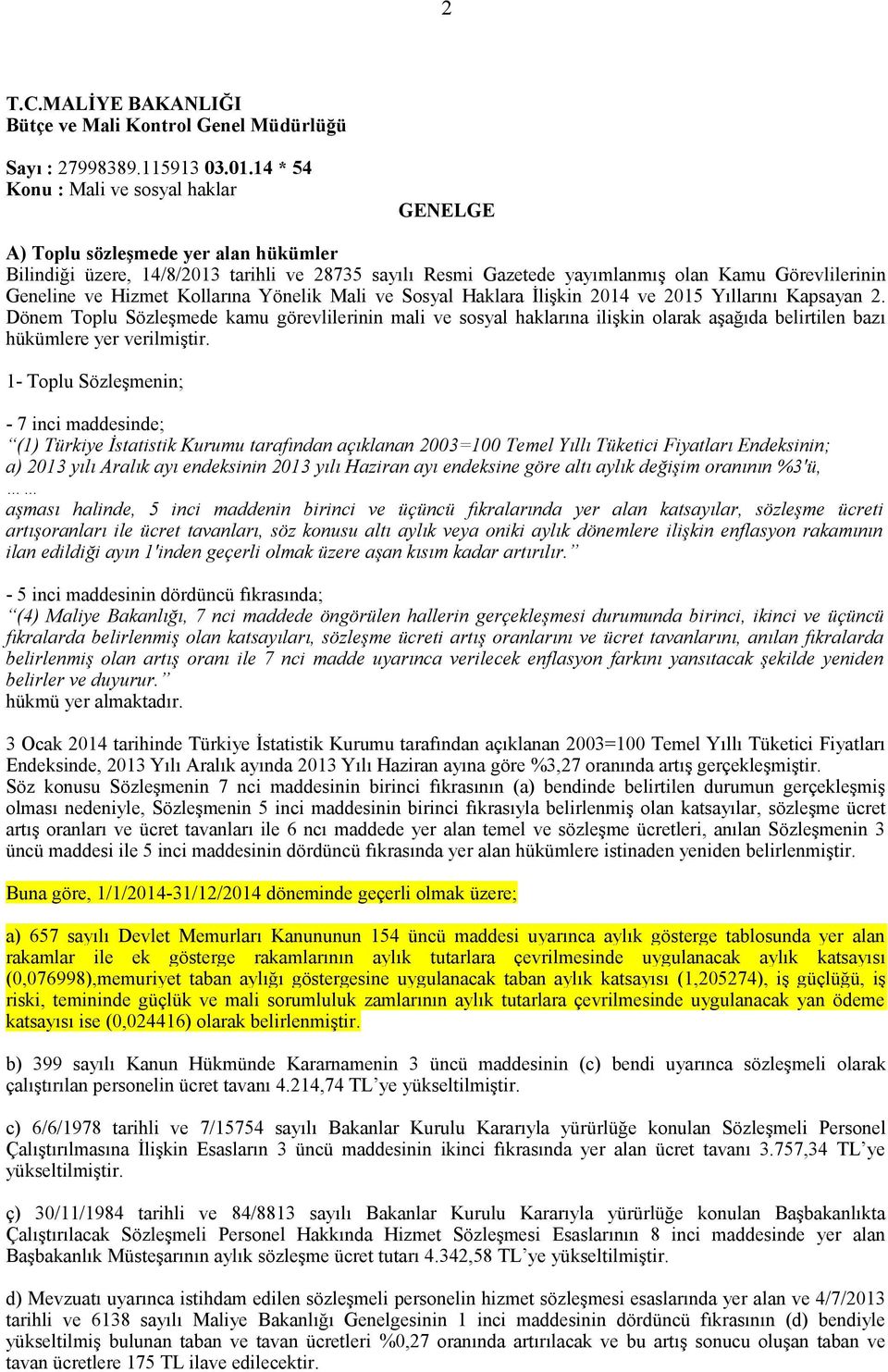 Hizmet Kollarına Yönelik Mali ve Sosyal Haklara İlişkin 2014 ve 2015 Yıllarını Kapsayan 2.