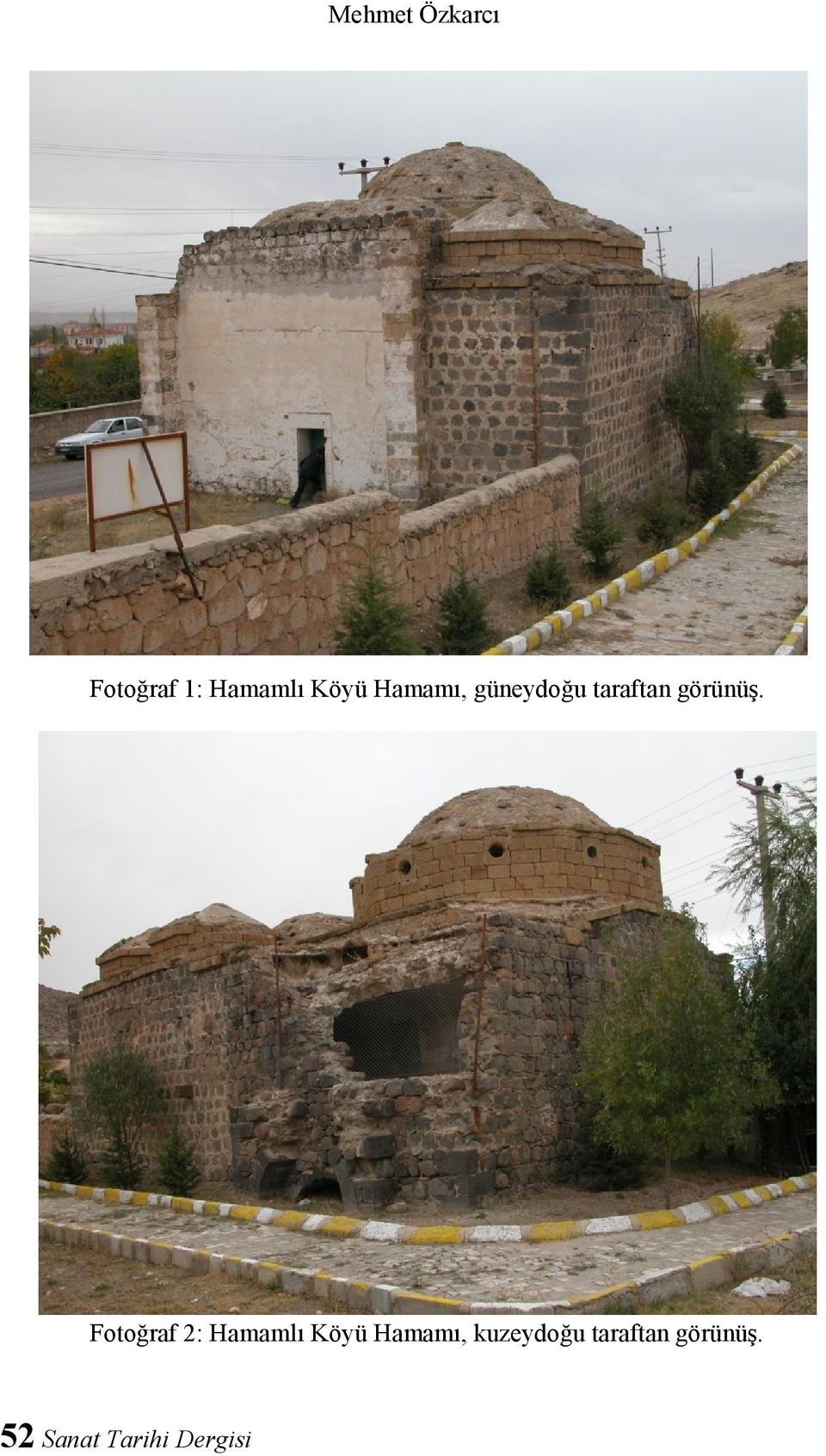 Fotoğraf 2: Hamamlı Köyü Hamamı,