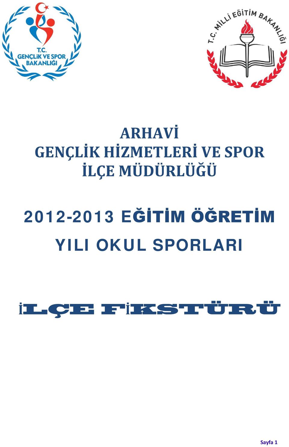 2012-2013 EĞİTİM ÖĞRETİM