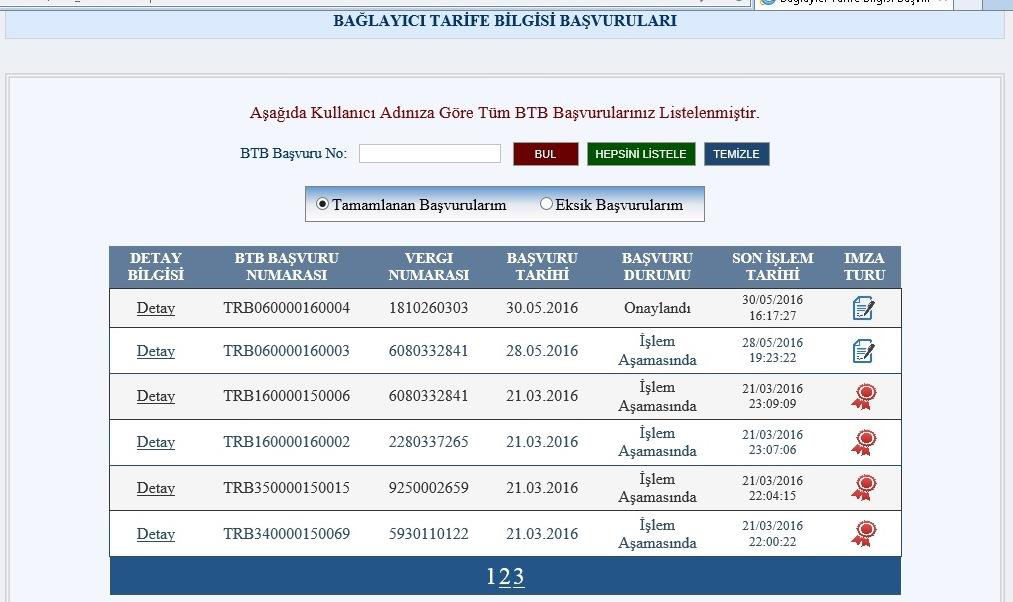 Figür 48 BTB Başvurusu Detaylı Arama: Yukarıda bulunan menü den BTB Başvuru Arama sekmesine geçildiği zaman yapmış olduğunuz BTB başvurularınız arasında detaylı bir