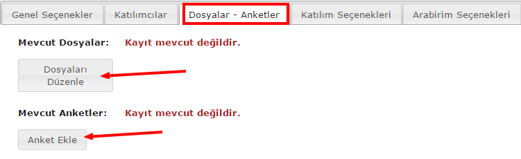 Oturum Düzenleme sayfasında Katılımcılar sekmesi tıklandığında Katılımcı İşlemleri başlığı altındaki, Katılımcıları Düzenle sisteme kayıtlı yerle katılımcıları ve sisteme kayıtlı olmayan dış