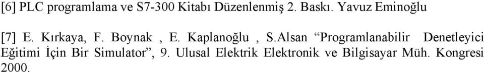 Alsan Programlanabilir Denetleyici Eğitimi İçin Bir