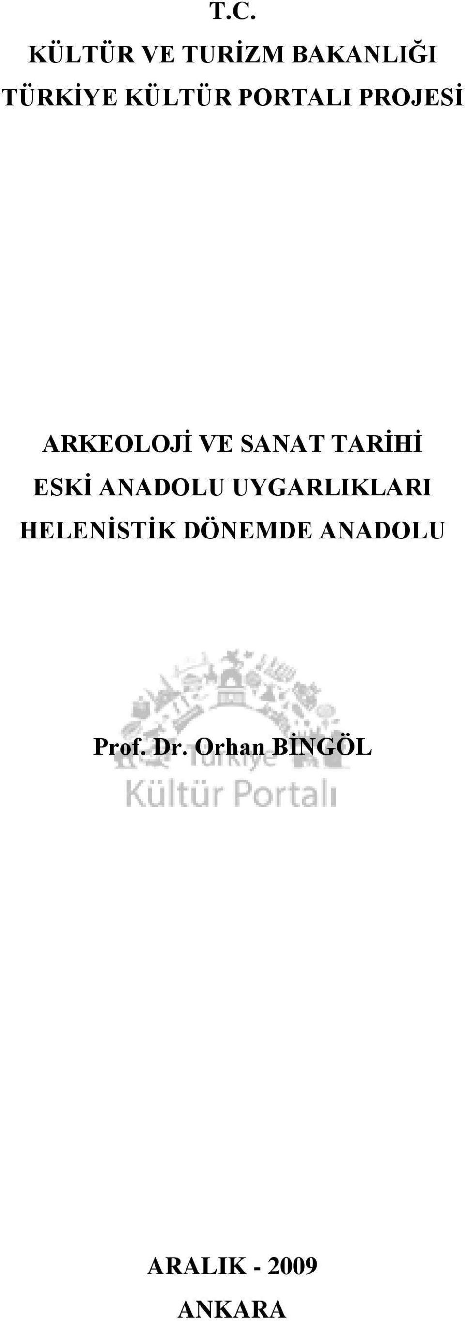 ANADOLU UYGARLIKLARI HELENİSTİK DÖNEMDE