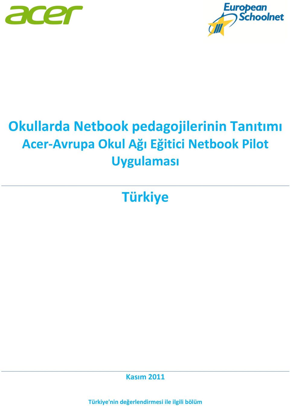 Netbook Pilot Uygulaması Türkiye Kasım