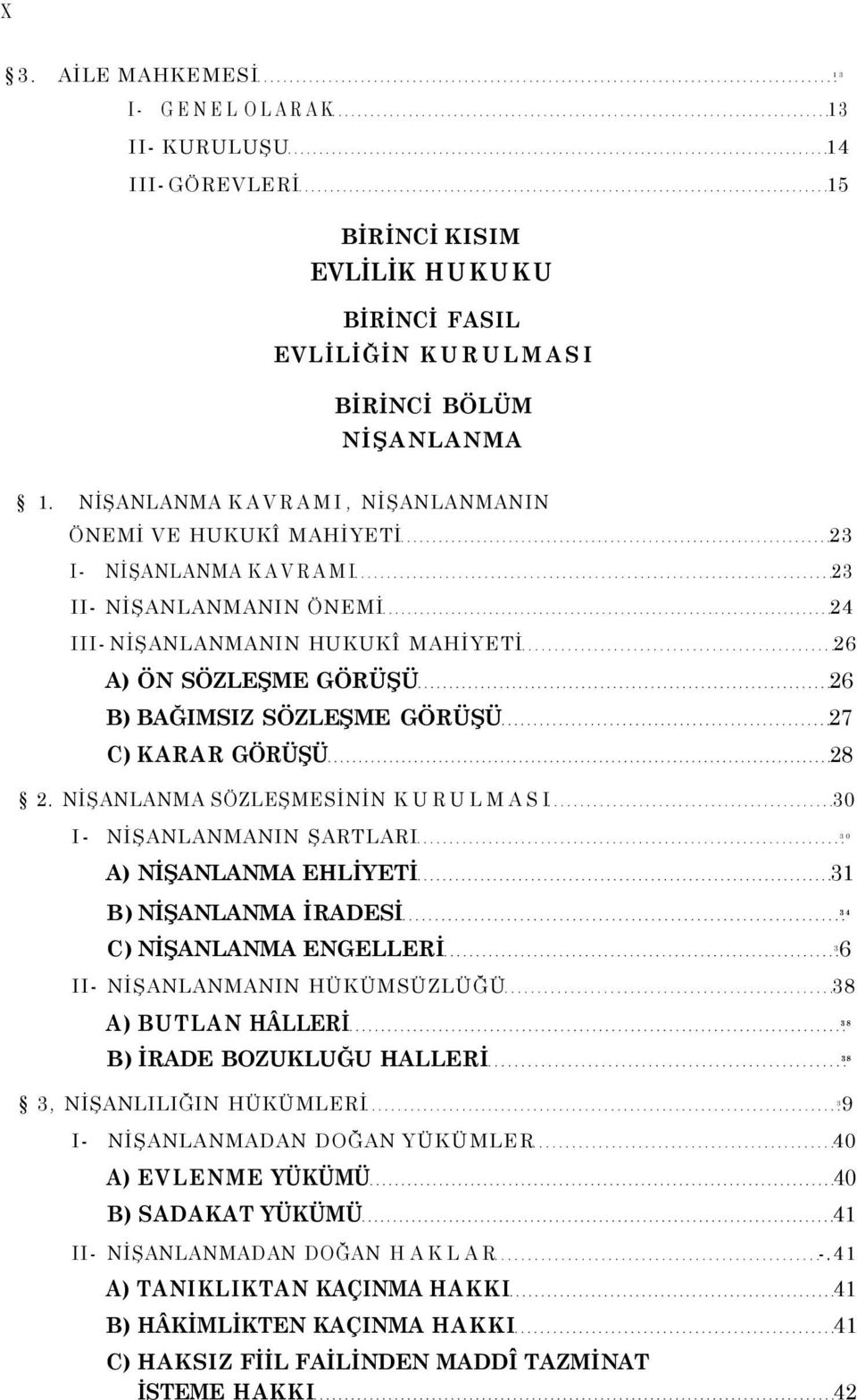 GÖRÜŞÜ 27 C) KARAR GÖRÜŞÜ 28 2.