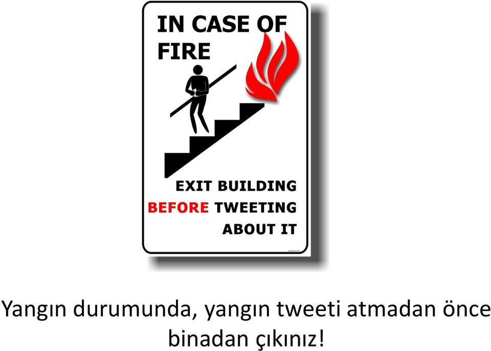 yangın tweeti