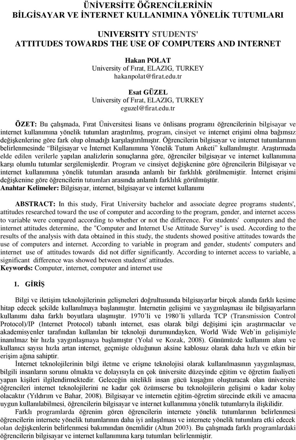 tr Esat GÜZEL University of Fırat, ELAZIG, TURKEY eguzel@firat.edu.